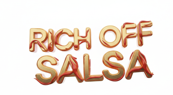 Rich Off Salsa